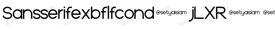 Sansserifexbflfcond-jLXR字体转换