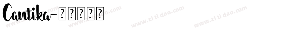 Cantika字体转换
