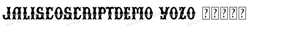JaliscoScriptDemo-YoZO字体转换 JaliscoScriptDemo-YoZO字体转换