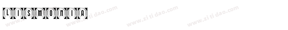 Lismonia字体转换