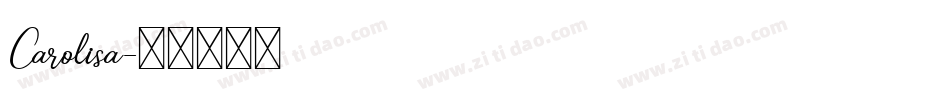 Carolisa字体转换