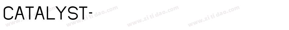 CATALYST字体转换