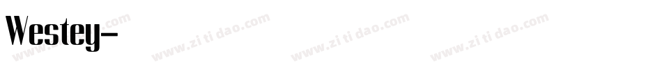 Westey字体转换