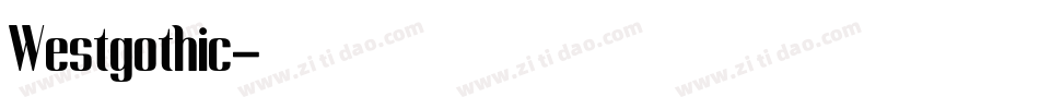 Westgothic字体转换