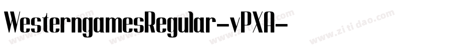 WesterngamesRegular-vPXA字体转换