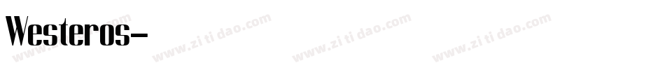 Westeros字体转换