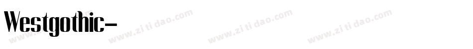 Westgothic字体转换