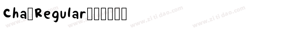Cha-Regular字体转换