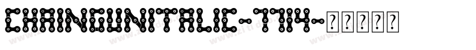 ChaingunItalic-7714字体转换