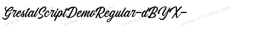 GrestalScriptDemoRegular-dBYX字体转换