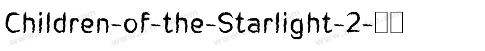 Children-of-the-Starlight-2字体转换