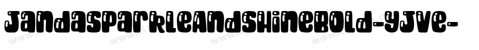 JandaSparkleAndShineBold-yJVe字体转换