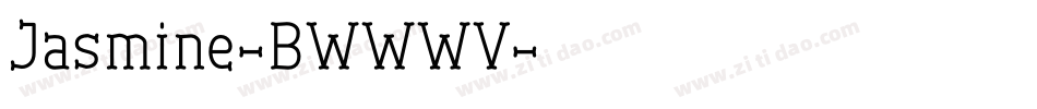Jasmine-BWWWV字体转换 Jasmine-BWWWV字体转换
