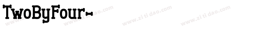TwoByFour字体转换