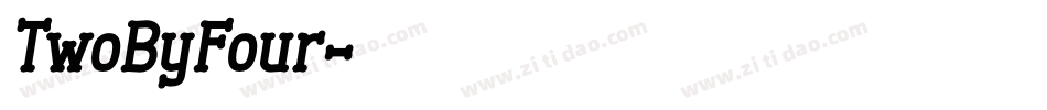 TwoByFour字体转换