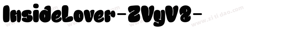 InsideLover-ZVyV8字体转换