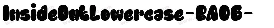 InsideOutLowercase-BA0G字体转换