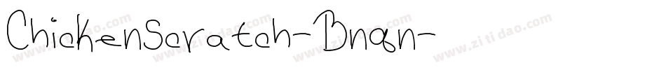 ChickenScratch-Bnqn字体转换