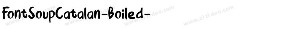FontSoupCatalan-Boiled字体转换