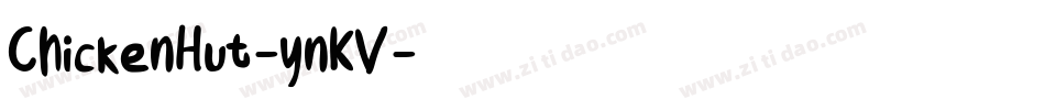 ChickenHut-ynKV字体转换