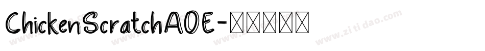 ChickenScratchAOE字体转换