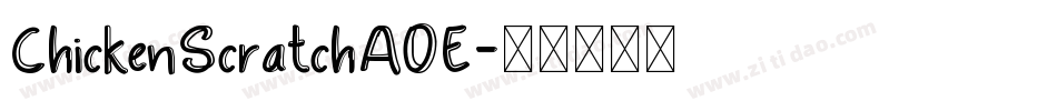 ChickenScratchAOE字体转换