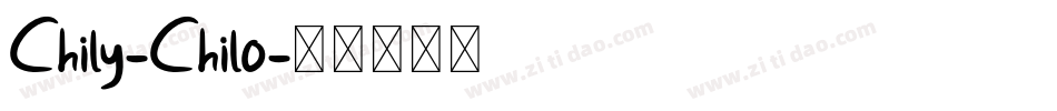 Chily-Chilo字体转换