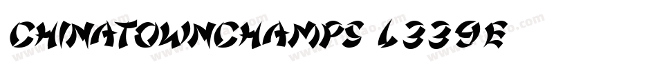 ChinatownChamps-L339E字体转换