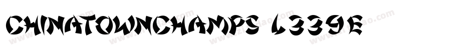 ChinatownChamps-L339E字体转换