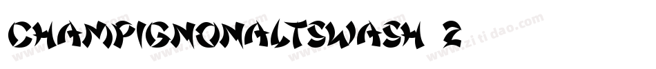 champignonaltswash-2字体转换