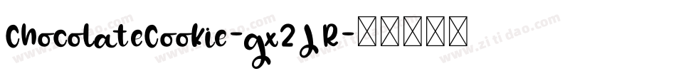 ChocolateCookie-gx2JR字体转换