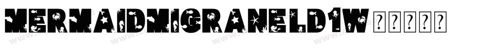 MermaidMigrane-ld1w字体转换