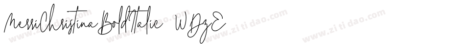 MerriChristinaBoldItalic-WDzE字体转换