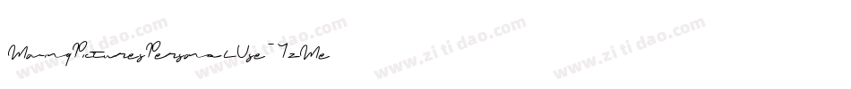 MovingPicturesPersonalUse-YzMej字体转换