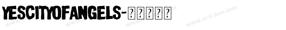 YesCityOfAngels字体转换