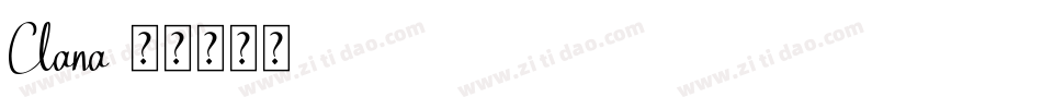 Clana字体转换