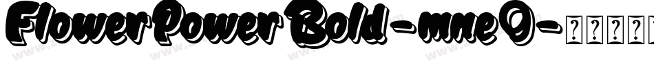 FlowerPowerBold-mne9字体转换