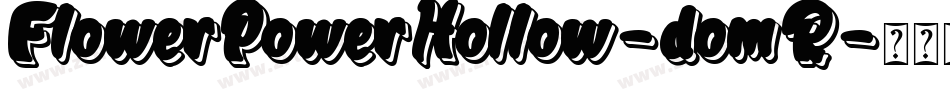 FlowerPowerHollow-domR字体转换