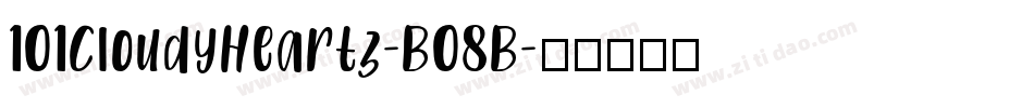 101CloudyHeartz-B08B字体转换