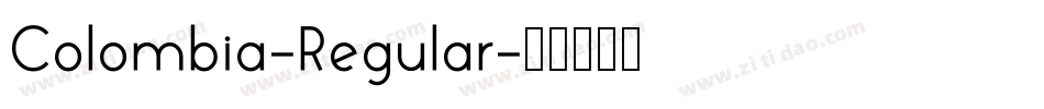 Colombia-Regular字体转换