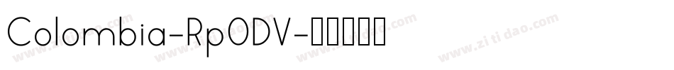 Colombia-Rp0DV字体转换