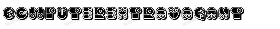 ComputerExtravagant字体转换 ComputerExtravagant字体转换