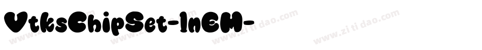 VtksChipSet-1nEM字体转换