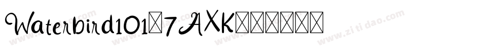 Waterbird101-7AXK字体转换