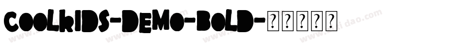 CoolKids-DEMO-Bold字体转换