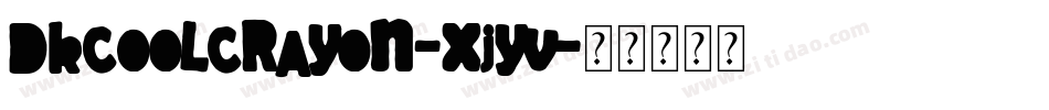 DkCoolCrayon-xJyV字体转换