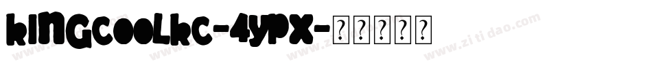 KingCoolKc-4Ypx字体转换
