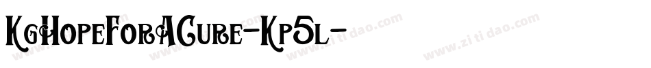 KgHopeForACure-Kp5l字体转换