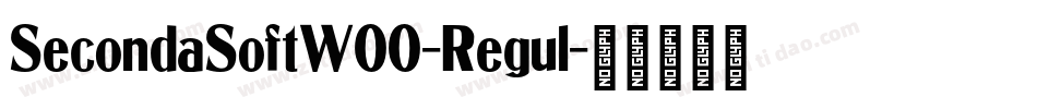 SecondaSoftW00-Regul字体转换