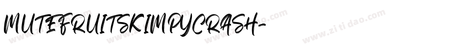 MUTEFRUITSKIMPYCRASH字体转换